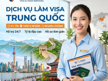 Làm visa Trung Quốc tại Quận 1